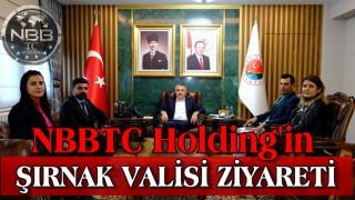 NBBTC Holding'in Şırnak Valisi ziyareti