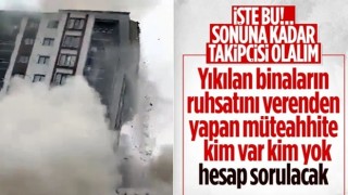 Adalet Bakanı: Yıkılan binaların yapımında kusuru olanlar hesap verecek