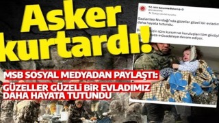 Asker kurtardı! MSB paylaştı: Güzeller güzeli bir evladımız daha hayata tutundu