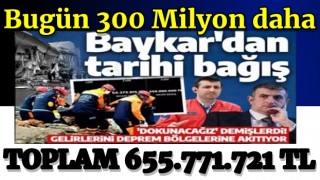 BAYKAR'dan tarihi bağış! 'Dokunacağız' demişlerdi! Gelirini depremzedeler için harcıyor