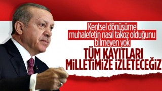 Cumhurbaşkanı Erdoğan'dan muhalefete 'kentsel dönüşüm' tepkisi