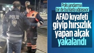 Depremi fırsat bilip AFAD kıyafetiyle hırsızlık yaptı