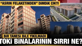 TOKİ "Asrın Felaketi" sınavından dimdik çıktı