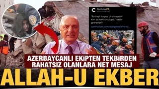 Türkiye'deki İslam karşıtlarına Azerbaycanlı ekipten yanıt: Allah-u Ekber