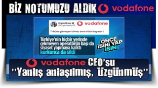 Vodafone CEO'su Engin Aksoy geri adım attı: Yanlış anlaşıldım, üzgünüm