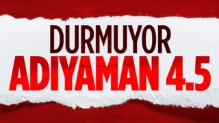 Adıyaman'da 4,5 büyüklüğünde deprem