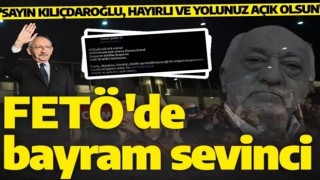 FETÖ'cü teröristler Kılıçdaroğlu'nun adaylığı nedeniyle bayram ediyor