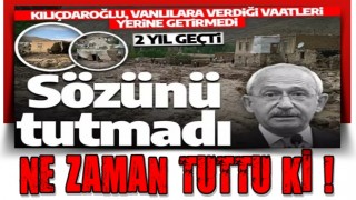 Hala bekliyorlar! Kılıçdaroğlu'nun Vanlılara verdiği sözü tutmadığı ortaya çıktı