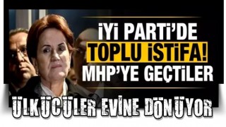 İYİ Parti'de toplu istifa! Hep birlikte MHP'ye üye oldular!