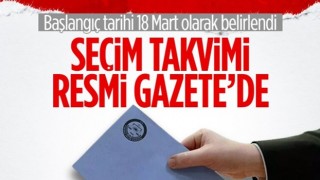 Seçim takvimi Resmi Gazete'de yayınlandı