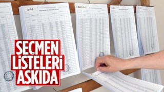 Seçmen listeleri Türkiye genelinde askıda