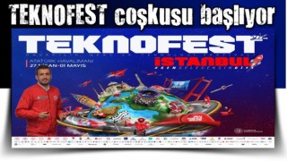 Büyük heyecan... TEKNOFEST coşkusu başlıyor