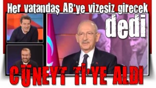 Cüneyt Özdemir Kılıçdaroğlu'nun "3 ay içinde vizesiz AB" vaadini böyle ti'ye aldı...