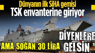 Dünyanın ilk SİHA gemisi TCG Anadolu TSK envanterine giriyor