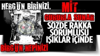 MİT'ten nokta operasyon: PKK'nın Rakka sorumlusu etkisiz hale getirildi