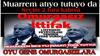 Muharrem İnce 7'li masayı topa tuttu! "Omurgasız İttifak"