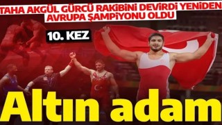 Taha Akgül, Avrupa Şampiyonası'nda 10. kez şampiyon