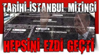 AK Parti 7'li koalisyonu ezdi geçti! İstanbul Mitinginin büyüklüğünü gösteren video