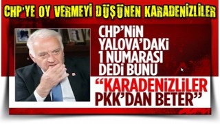 CHP'li milletvekili adayından Karadenizlilere çirkin kıyas: PKK'dan beter!