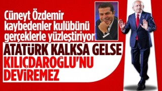 Cüneyt Özdemir: Atatürk çıksa gelse, bu delegeyle Kemal Kılıçdaroğlu’na karşı seçilemez