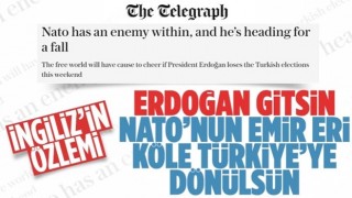 İngiliz Telegraph, Türkiye'yi ve Erdoğan'ı hedef aldı: Kaybederse dünya sevinecek