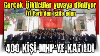 İYİ Parti'den istifa eden 400 kişi, MHP'ye döndüler