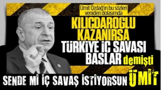 Ümit Özdağ'ın 'Kılıçdaroğlu kazanırsa iç savaş çıkar' sözleri yeniden gündemde