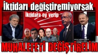 Yavuz Ağıralioğlu: İktidarı değiştiremiyorsak, iktidara oy verip muhalefeti değiştirelim