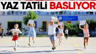 19 milyon öğrenci için yaz tatili başlıyor