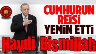 Cumhurbaşkanı Erdoğan yemin etti