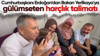 Cumhurbaşkanı Erdoğan'dan Bakan Yerlikaya'ya gülümseten harçlık talimatı