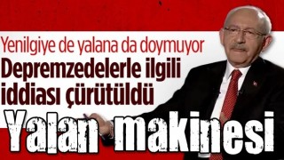 Kılıçdaroğlu'nun depremzedelerle ilgili iddiası İletişim Başkanlığı tarafından yalanlandı