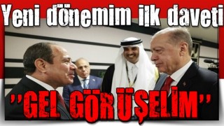 Mısır ile ilişkilerde yeni dönem: Abdulfettah es-Sisi, Türkiye'ye davet edildi