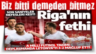 Son saniyeler nefesleri kesti! A Milli Takım 90+5te attığı golle Letonya'yı mağlup etti