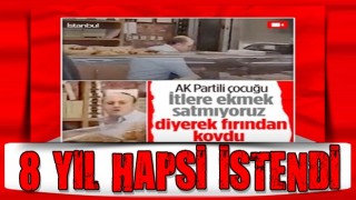 Sultangazi'de 'Reis' diye bağıran çocuğa hakaret eden fırıncının 8 yıl hapsi istendi