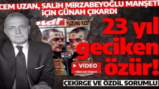 Cem Uzan, Salih Mirzabeyoğlu’nun işkence fotoğrafı için özür diledi!