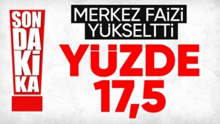 Merkez Bankası politika faizi temmuzda yüzde 15’ten yüzde 17,5’e çıktı