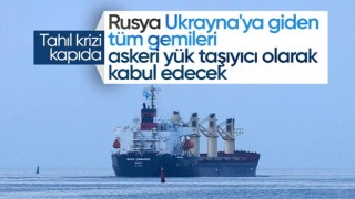 Rusya: Ukrayna limanına giden her gemi askeri gemi sayılacak