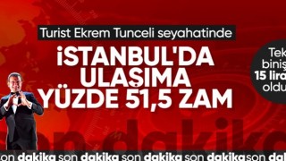 İstanbul'da toplu ulaşıma yüzde 51,52 zam yapıldı