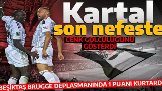 Beşiktaş, Brugge deplasmanında Cenk'le beraberliği kurtardı