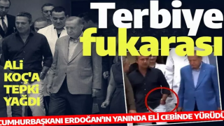 Cumhurbaşkanı Erdoğan'ın yanında eli cebinde yürüyen Ali Koç'a tepki yağdı: Terbiye fukarası