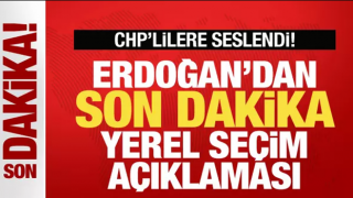 Cumhurbaşkanı Erdoğan'dan son dakika seçim açıklaması! CHP'lilere seslendi