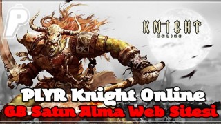 PLYR Knight Online GB Satın Alma Web Sitesi