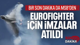 Eurofighter için mutabakat zaptı imzalandı