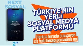 Türkiye'nin yerli sosyal ağı NEXT Sosyal: Üye sayısı her dakika artıyor