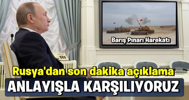 Rusya'dan son dakika Barış Pınarı Harekatı açıklaması