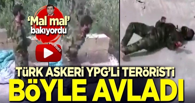 Türk askeri YPG'li teröristi böyle avladı