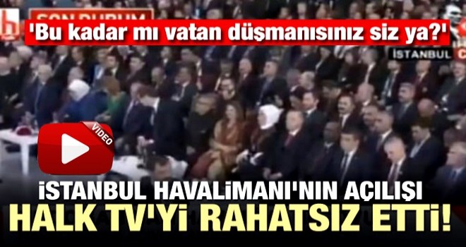 Halk TV yeni havalimanını hazmedemedi