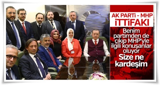 Cumhurbaşkanı, MHP ittifakı hakkında konuştu