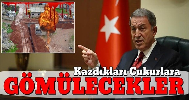 Akar: İsterlerse yerin dibine girsinler kazdıkları çukurlara gömülecekler